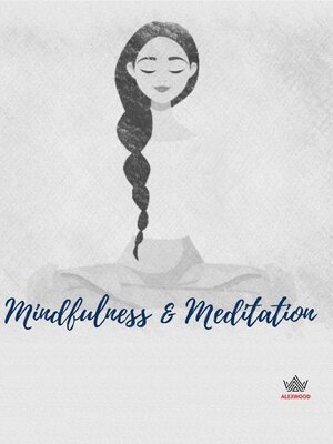 cover image of Mindfulness & Meditation